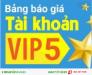 Tăng doanh thu với tài khoản VIP 5.