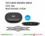 Android Box Tivi REMIX MINI 4K chính hãng