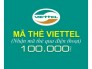 Mã thẻ cào viettel 100k