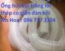 Ống ruột gà lõi thép hút bụi  Phi 80,Phi 90, Phi 100, Phi 114, Phi 120, Phi 150, Phi 168, Phi 200