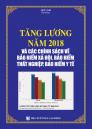 Tăng lương năm 2018 và các chính sách về bảo hiểm xã hội , bảo hiểm thất nghiệp , bảo hiểm y tế