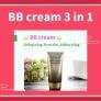 Bb cream 3 trong 1 cho làn da sáng bừng sức sống