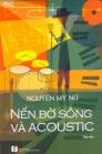 Nến, bờ sông và Acoustic