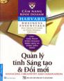 Cẩm nang kinh doanh-Quản lý tính sáng tạo và đổi mới