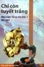 Chỉ còn tuyết trắng