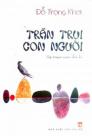 Trần trụi con người-Tập truyện ngắn chọn lọc