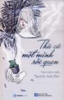 Thà cứ một mình rồi quen