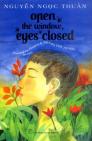 Open the Window, eyes closed
