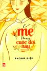 Có mẹ trong cuộc đời này