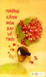 Những cánh hoa bay về trời