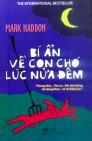 Bí ẩn về con chó lúc nửa đêm