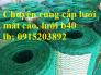 Lưới mắt cáo bọc nhựa giá tốt nhất Hà Nội