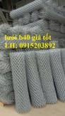 Lưới b40 khổ 1,2x15m