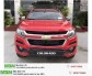 Chevrolet COLORADO nhập khẩu Thái Lan- giá tốt nhất giảm tới 30tr vay 100% với lãi suất ưu đãi