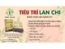Sản phẩm Tiêu Trĩ Lan Chi