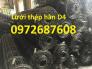 Lưới thép hàn D4 a50x50, a100x100, a150x150, a200x200