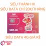 SIM 4G VIETNAMOBILE SIÊU THÁNH HI CHỈ 20K MỖI THÁNG