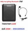 Máy trợ Giảng Takstar E220 có bluetooth, radio FM