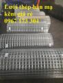 Lưới thép hàn mạ kẽm dây 2, dây 2.5, dây 3, dây 4 ,.... mắt 50*50 mm