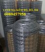 Lưới thép phi 4 ô 50x50 mạ kẽm cuộn khổ 1,2x2m và 1,5mx2m và 1,5x3m có sẵn