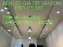 ĐÈN LED GIÁ tốt Sài Gòn