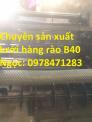 Chuyên cung cấp lưới B40 mạ kẽm dùng làm hàng rào, ngăn chuồng trại.