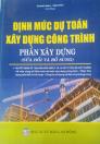 Định mức dự toán xây dựng công trình - Phần xây dựng