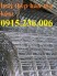 Lưới thép hàn D2 ô 25x25 mới 100%