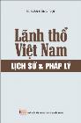 Lãnh thổ Việt Nam - Lịch sử và Pháp lý