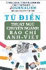 Từ Điển Thuật Ngữ Chuyên Ngành Báo Chí Anh - Việt