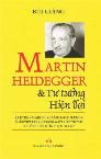 Martin Heidegger và Tư tưởng hiện đại