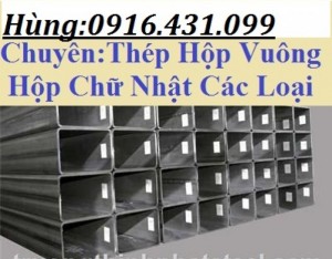 Thép hộp vuông  100 x 100 x 2.5 x 6m, Thép hộp vuông  100 x 100 x 2.8 x 6000mm