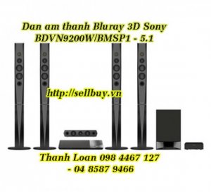 Cần bán : Dàn âm thanh Bluray 3D Sony BDVN9200W/BMSP1 - 5.1.