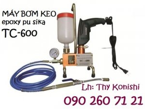 Máy bơm sika TC-600 giá rẻ, máy TC-600, máy bơm keo chất lượng tốt tại Hà Nội