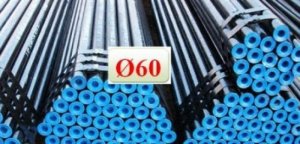 DN 40 DN 50 DN 80 Thép ống đúc phi 48 x6, ống hàn phi 60 x 4, ống mạ kẽm phi 90 x 5.5