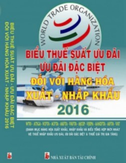 Biểu thuế xuất nhập khẩu 2016