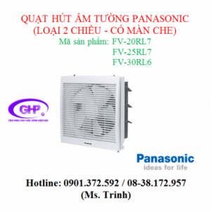 Quạt hút âm tường 2 chiều - có màn che Panasonic FV-20RL7