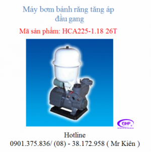 Máy bơm tăng áp đầu gang HCA225-1.18 26T