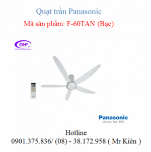 Quạt trần 5 cánh Panasonic F-60TAN