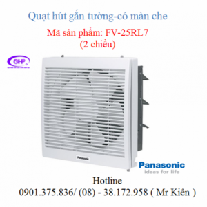 Quạt thông gió Panasonic FV-25RL7 có màn che