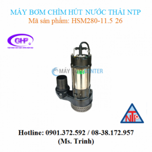 Máy bơm chìm hút nước thải NTP HSM280-11.5 26 (2HP)
