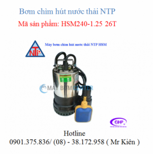 Bơm chìm hút nước thải có phao NTP HSM240-1.25 26T