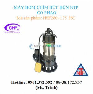 Máy bơm chìm hút bùn có phao NTP HSF280-1.75 26T (1HP)