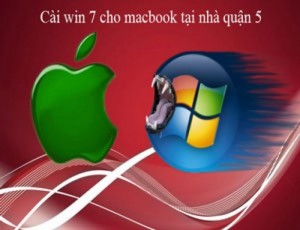 Dịch vụ cài win 7 cho macbook tại quận 5