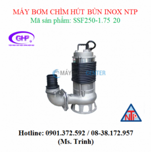 Máy bơm chìm hút bùn inox NTP SSF250-1.75 20 / SSF250-1.75 26 (1HP)