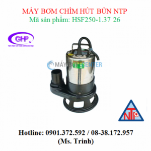 Máy bơm chìm hút bùn NTP HSF250-1.37 26 / HSF250-1.37 20 (1/2HP)