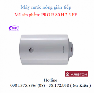 Máy nước nóng gián tiếp PRO R 80 H 2.5 FE ( Ariston ) nằm ngang