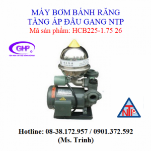 Máy bơm tăng áp bầu inox NTP HCB225-1.75 26 (1HP)