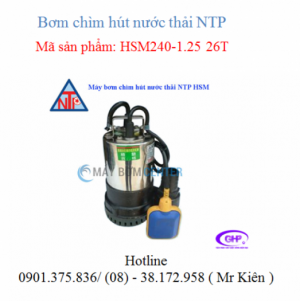 Máy bơm chìm hút nước thải có phao HSM240-1.25 26T ( NTP )