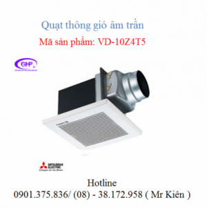 Quạt hút âm trần nối ống gió Mitsubishi VD-10Z4T5, chính hãng giá tốt